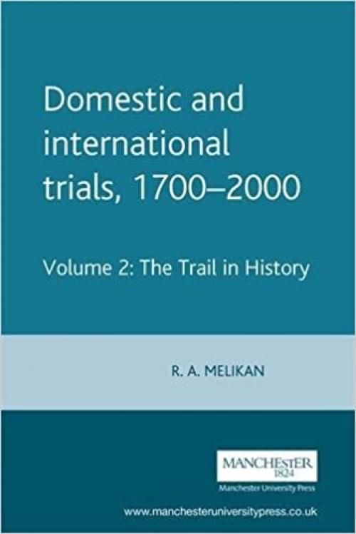  Domestic and International Trials 1700-2000 (v. 2) 