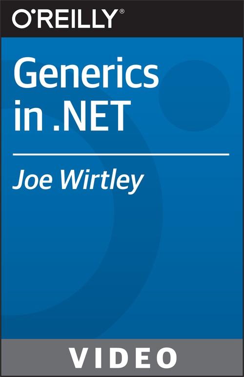 Oreilly - Generics in .NET - 9781771374439