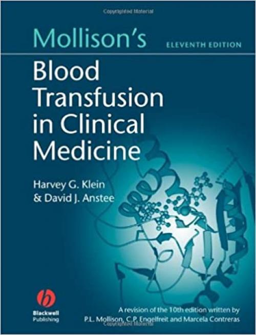  Mollison's Blood Transfusion in Clinical Medicine 