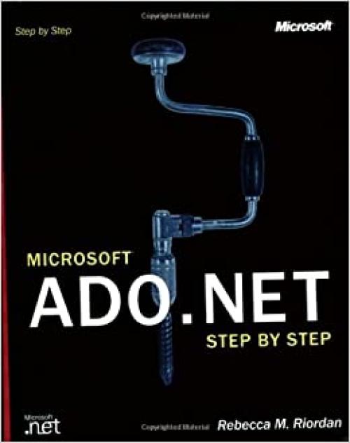  Microsoft ADO.NET Step by Step (Step by Step Developer) 