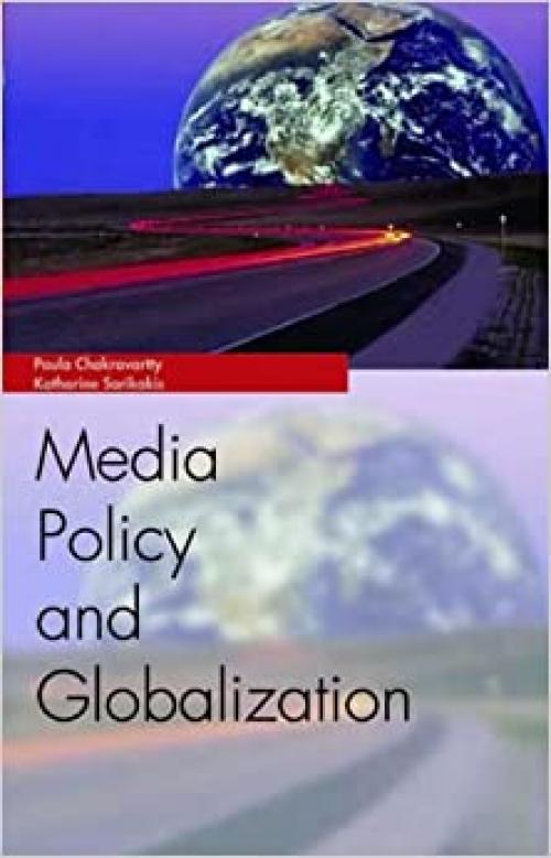  Media Policy and Globalization (Media Topics) 