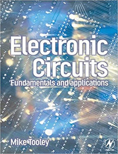  Electronic Circuits: Fundamentals and Applications 