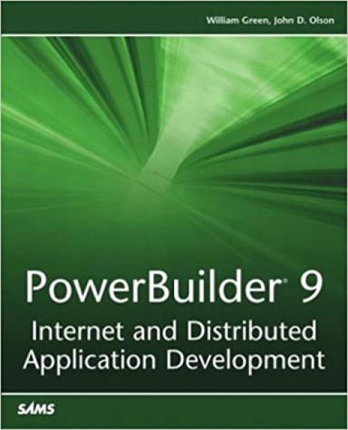  Powerbuilder 9: Internet and Distributed Application Development 