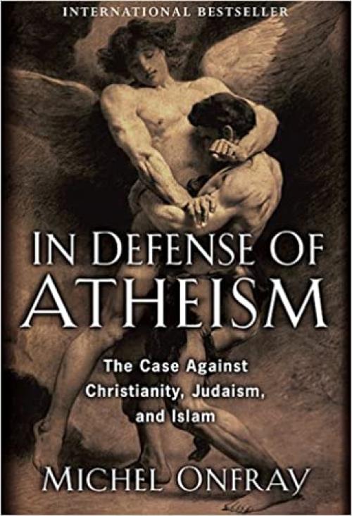  In Defense of Atheism 