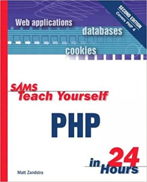  Sams Teach Yourself PHP in 24 Hours (2nd Edition) 