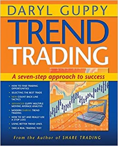  Trend Trading: A seven step approach to success 