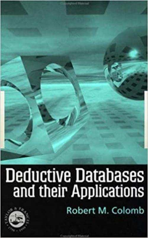  Deductive Databases and Their Applications 