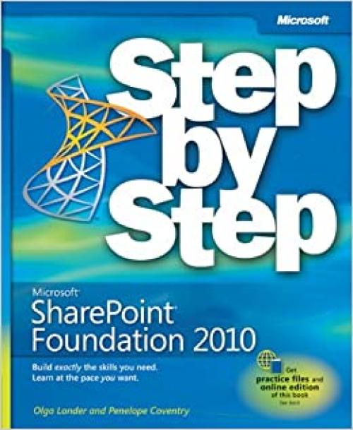  Microsoft® SharePoint® Foundation 2010 Step by Step (Step by Step (Microsoft)) 