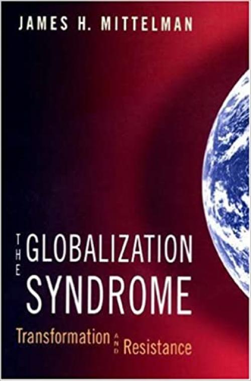  The Globalization Syndrome 