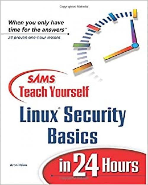  Sams Teach Yourself Linux Security Basics In 24 Hours 