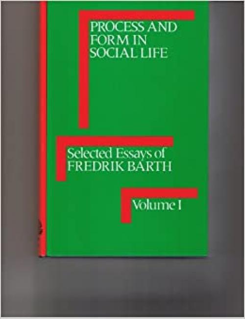  Process and Form in Social Life (International Library of Anthropology) 