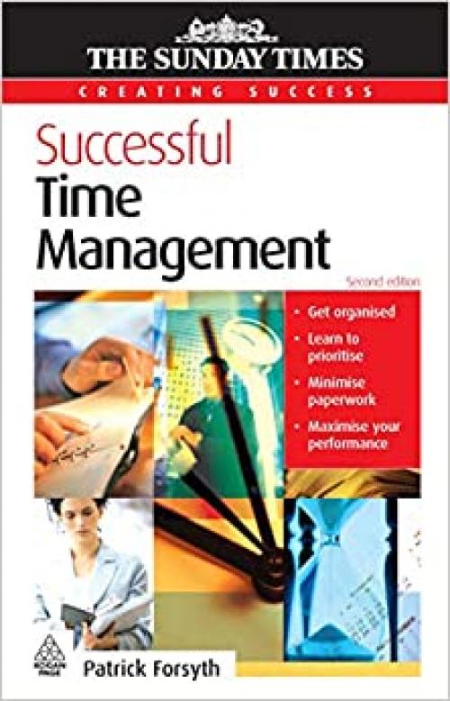  Successful Time Management (Creating Success) 