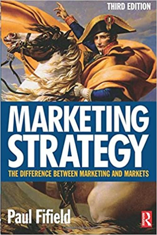  Marketing Strategy, Third Edition 