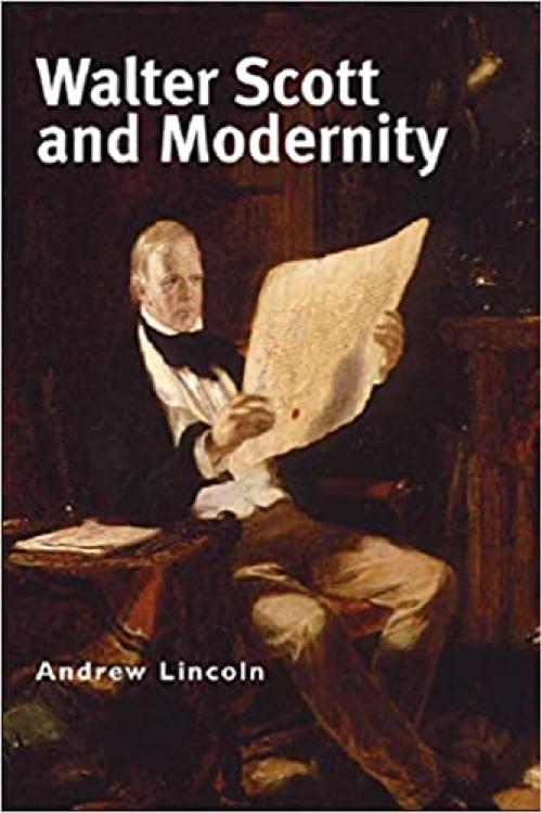  Walter Scott and Modernity 