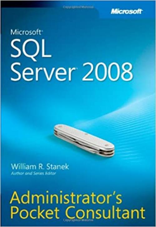 Microsoft® SQL Server® 2008 Administrator's Pocket Consultant 