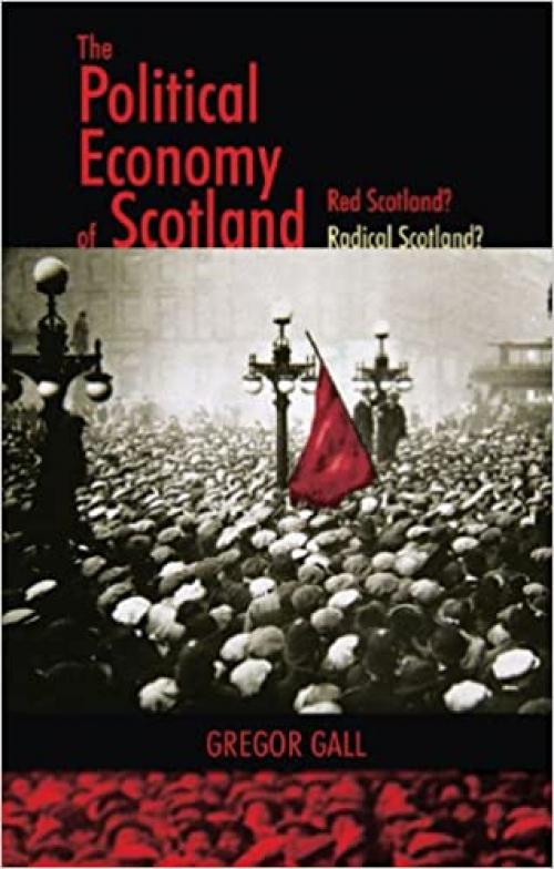  The Political Economy of Scotland 