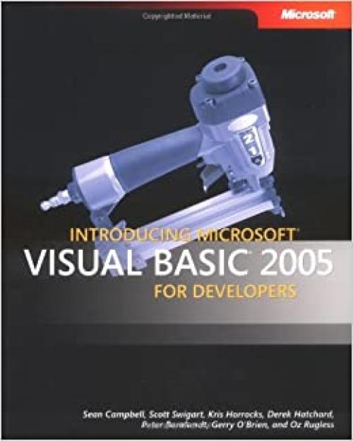  Introducing Microsoft Visual Basic 2005 for Developers (PRO - Developer) 