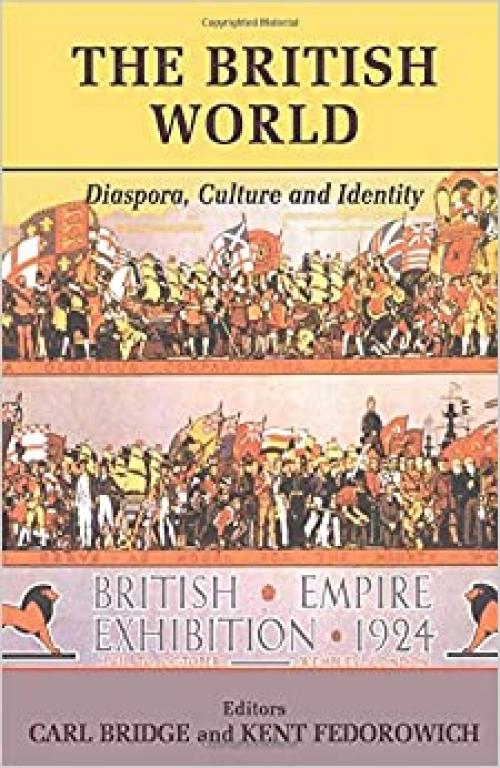  The British World: Diaspora, Culture and Identity 