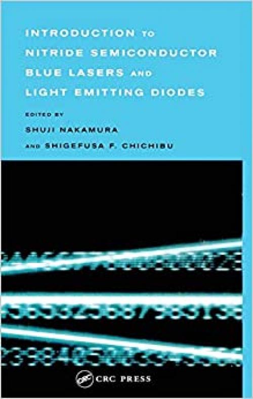  Introduction to Nitride Semiconductor Blue Lasers and Light Emitting Diodes 