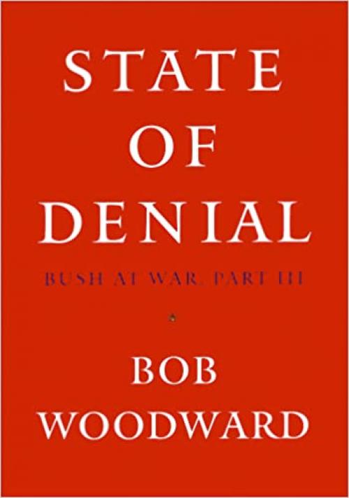  State of Denial: Bush at War, Part III 