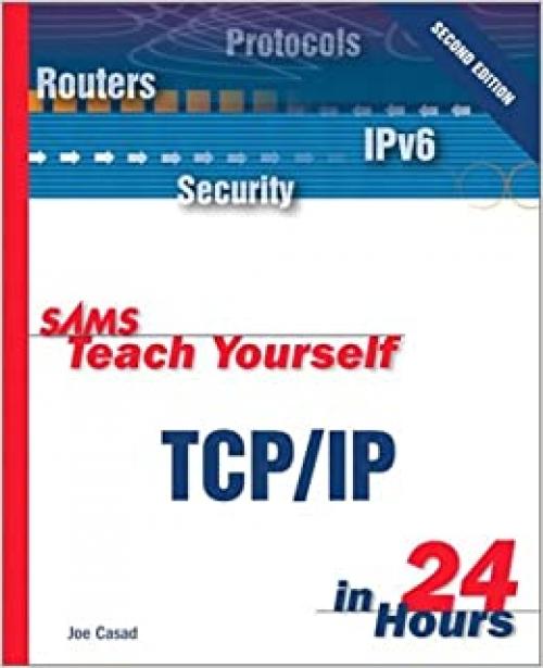  Sams Teach Yourself TCP/IP in 24 Hours (2nd Edition) 