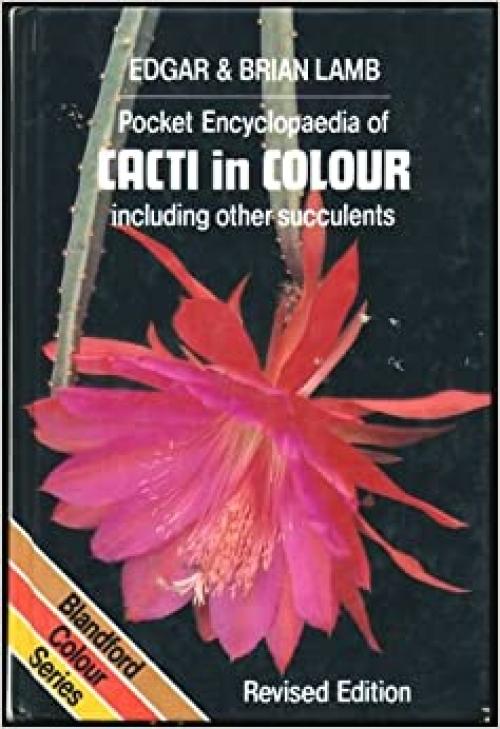  Pocket Encyclopaedia of Cacti in Colour 