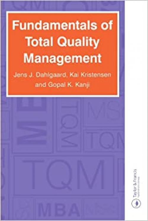  Fundamentals of Total Quality Management 