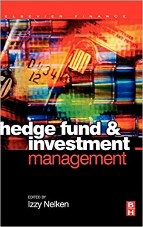  Hedge Fund Investment Management (Elsevier Finance) 