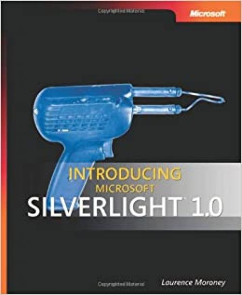  Introducing Microsoft Silverlight 1.0 (PRO-Developer) 