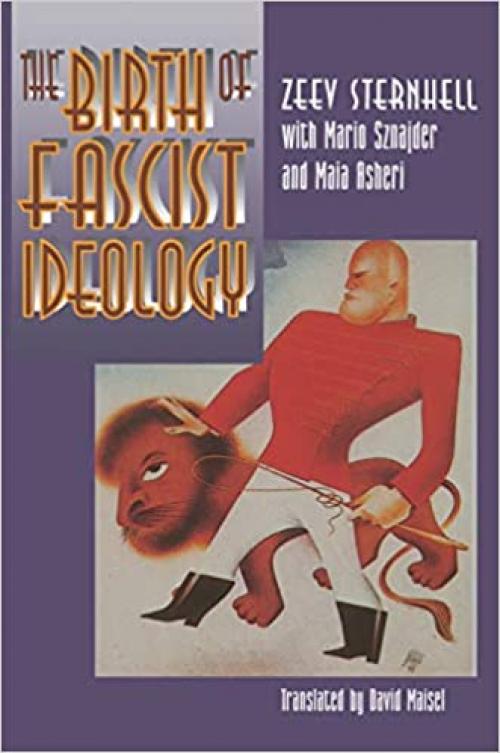  The Birth of Fascist Ideology: From Cultural Rebellion to Political Revolution 