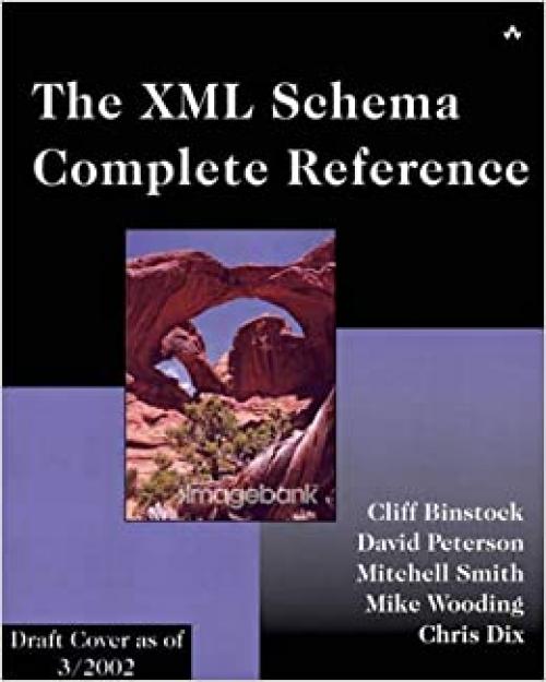  The XML Schema Complete Reference 