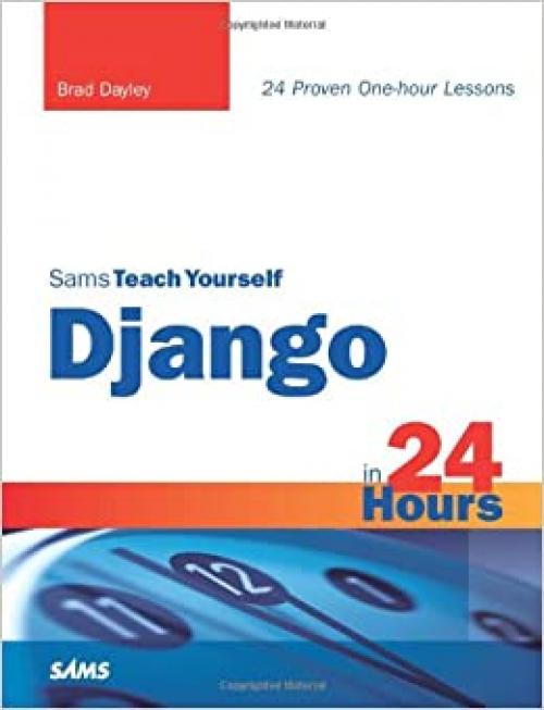  Sams Teach Yourself Django in 24 Hours 