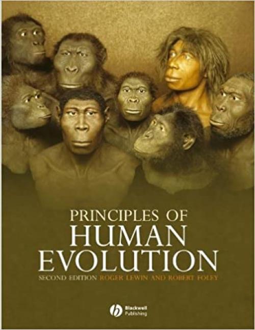  Principles of Human Evolution 