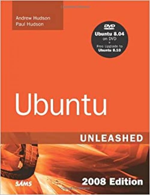  Ubuntu Unleashed 2008 Edition: Covering 8.04 and 8.10 (4th Edition) 