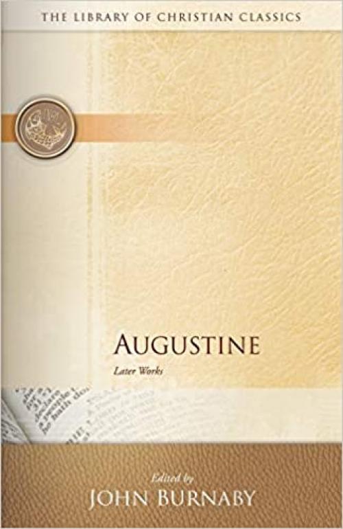  Augustine (The Library of Christian Classics) 