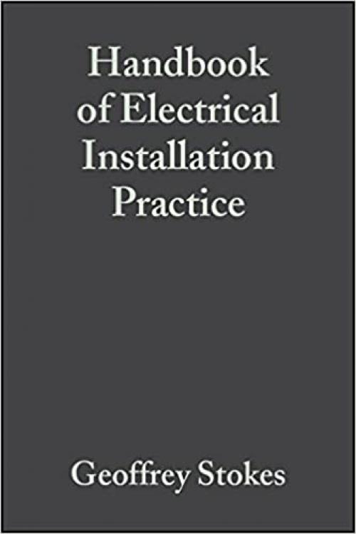  Handbook of Electrical Installation Practice 