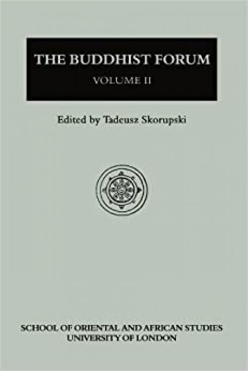  The Buddhist Forum, Vol. II 