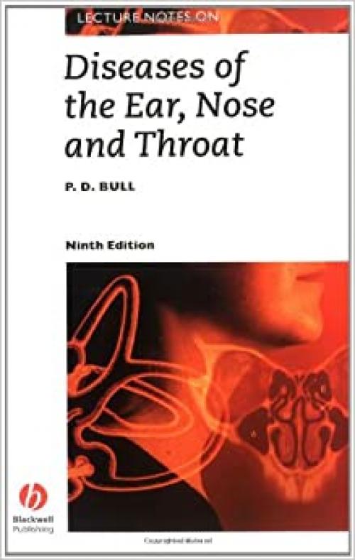  Lecture Notes on Diseases of the Ear, Nose and Throat 