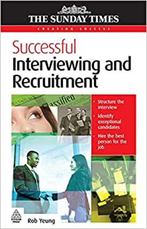  Successful Interviewing and Recruitment (Creating Success) 