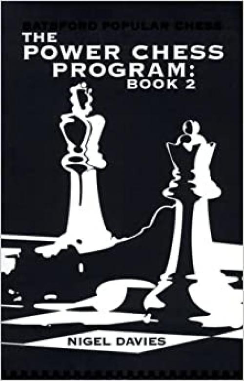  The Power Chess Program: Book 2 