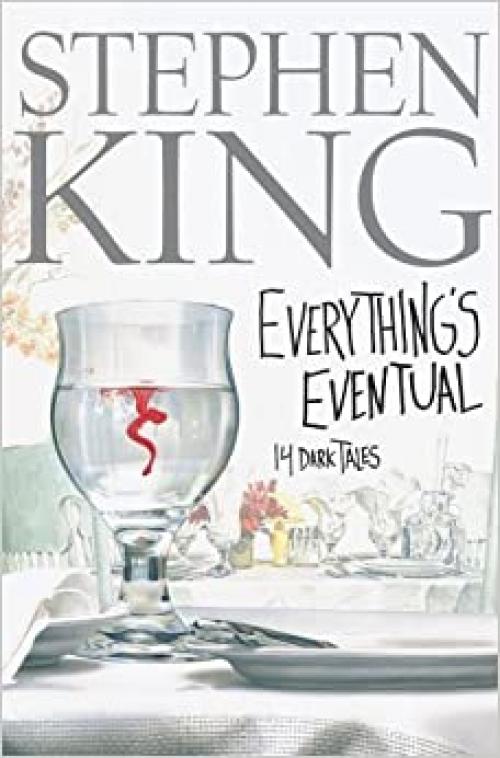  Everything's Eventual: 14 Dark Tales 