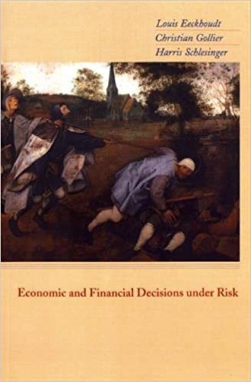  Economic and Financial Decisions under Risk 