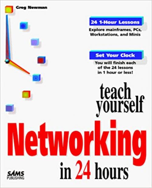  Teach Yourself Networking in 24 Hours 