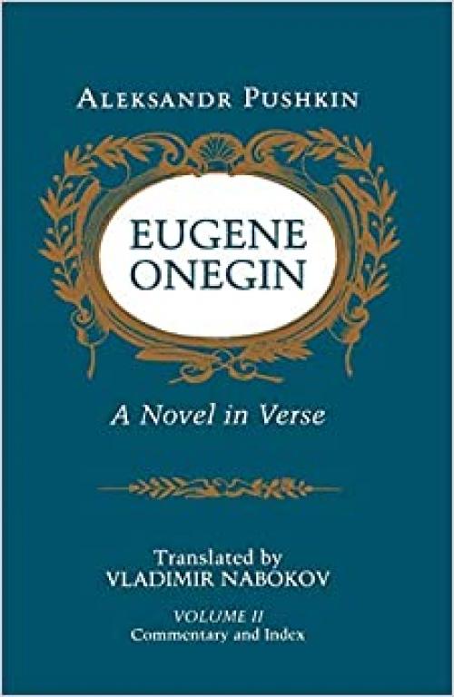  Eugene Onegin: A Novel in Verse, Vol. 2 