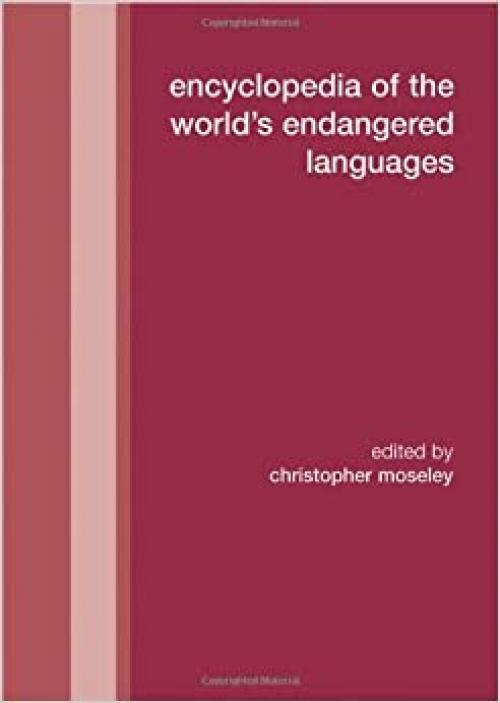  Encyclopedia of the World's Endangered Languages (Curzon Language Family Series) 