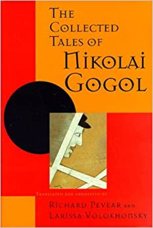  The Collected Tales of Nikolai Gogol 