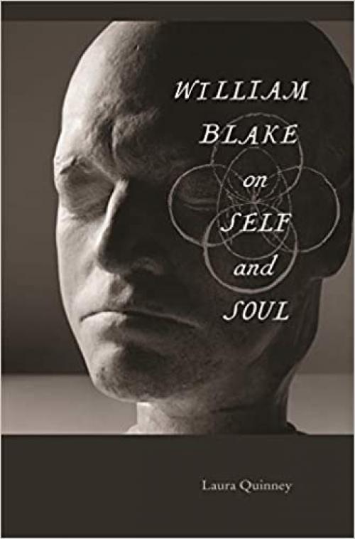  William Blake on Self and Soul 