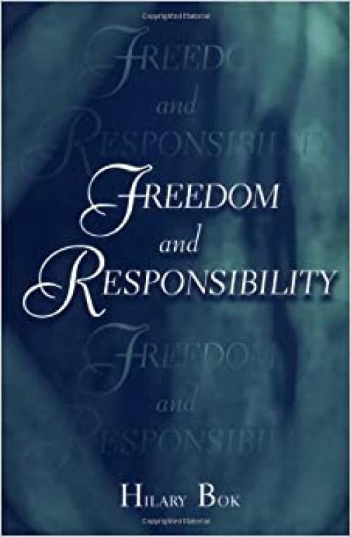  Freedom and Responsibility 