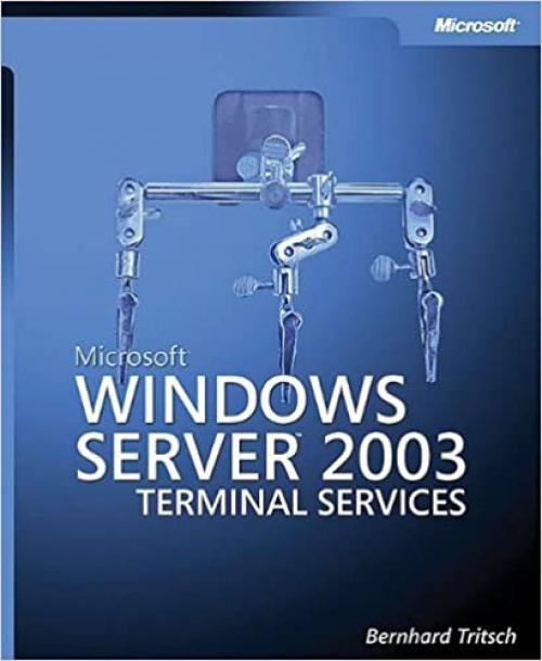  Microsoft® Windows Server™ 2003 Terminal Services 