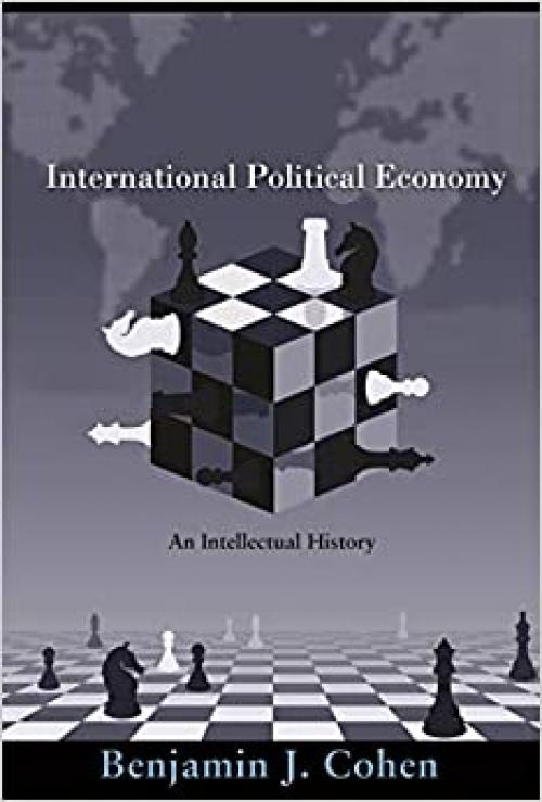  International Political Economy: An Intellectual History 